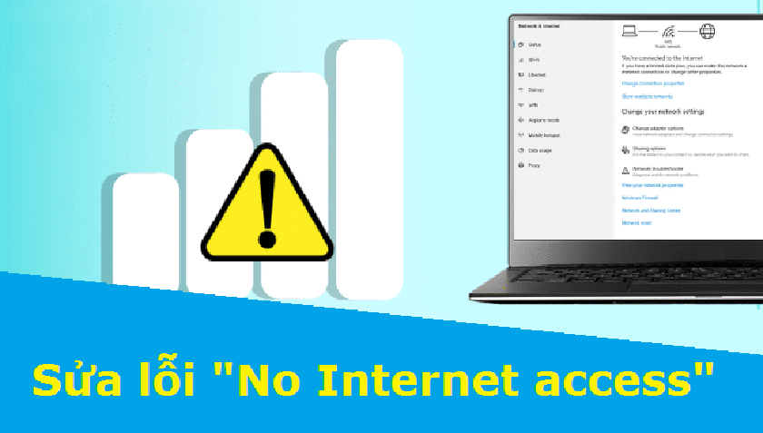 Sửa nhanh lỗi no internet access hiệu quả