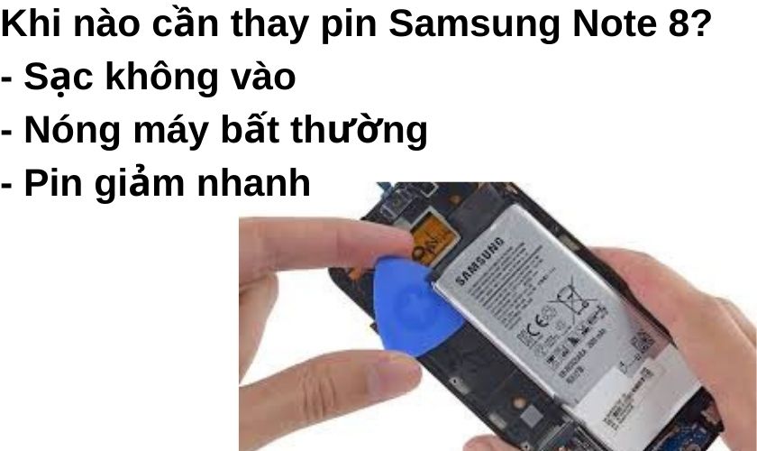 Khi nào cần thay pin Samsung Galaxy Note 8?