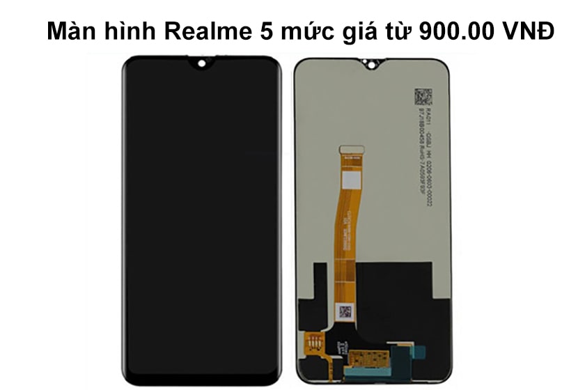 Màn hình Realme 5 giá bao nhiêu? 
