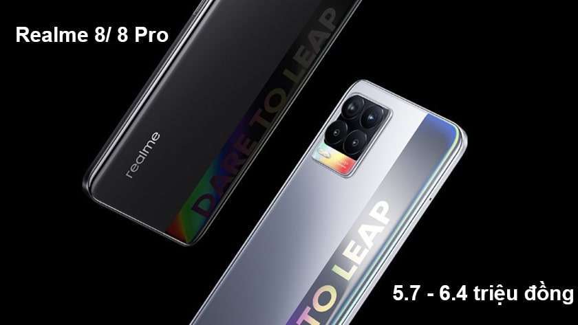 Điện thoại Realme 8 và Realme 8 Pro giá bao nhiêu tiền?