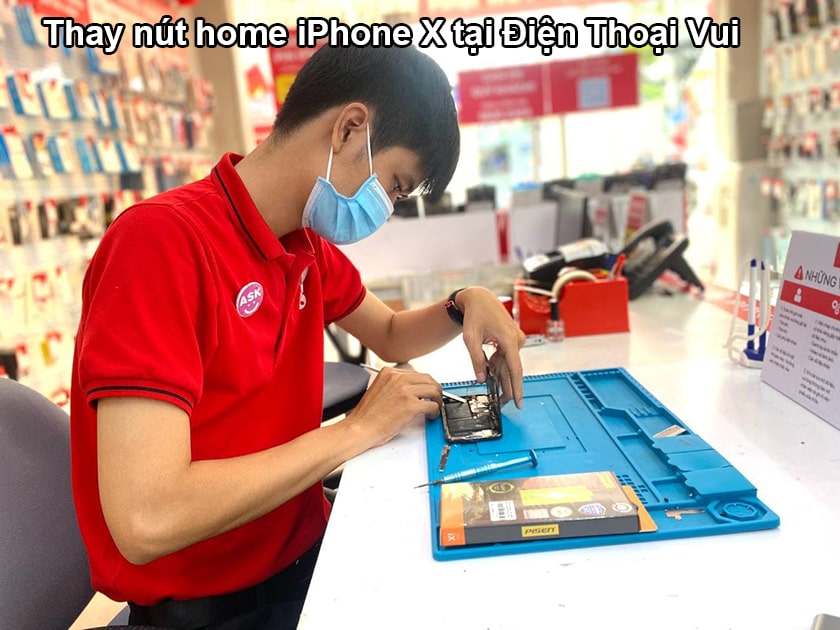Thay nút home iPhone X ở đâu uy tín?