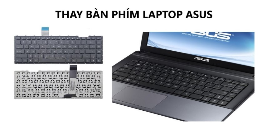 Thay bàn phím laptop Asus – Dấu hiệu và nơi thay uy tín