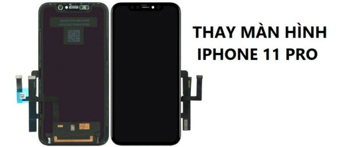 Thay màn hình iPhone 11 pro Max giá bao nhiêu tiền?