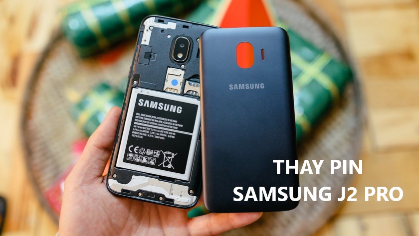 Thay pin điện thoại Samsung J2 Pro giá bao nhiêu? Ở đâu uy tín