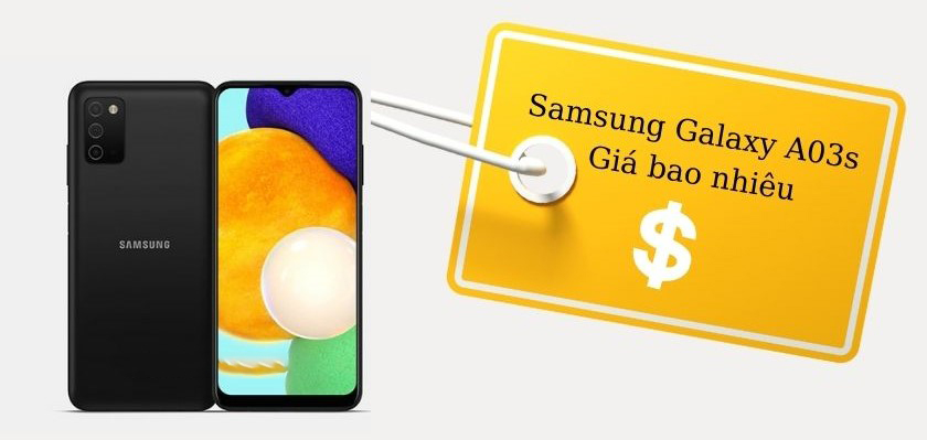 Samsung A03s giá bao nhiêu?