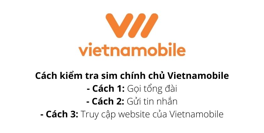 Cách kiểm tra sim chính chủ Vietnamobile