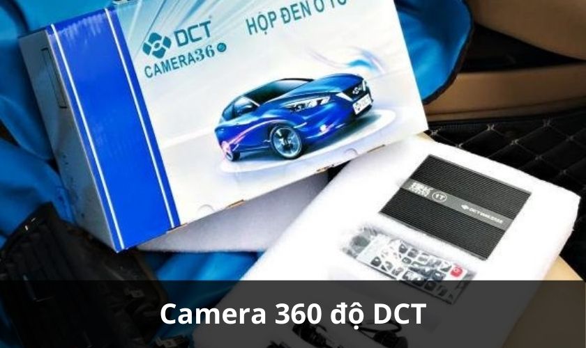 Camera 360 độ DCT