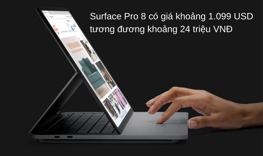 Surface Pro 8 giá bao nhiêu tiền?