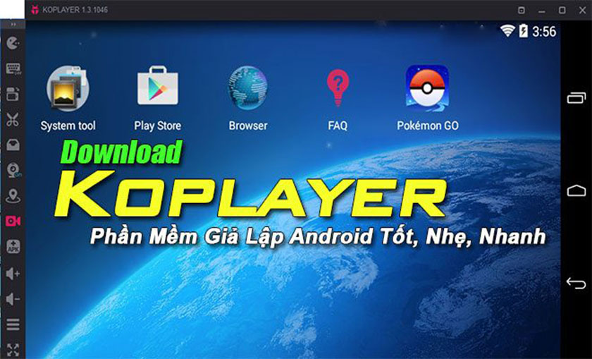 Phần mềm giả lập android trên PC Android KoPlayer