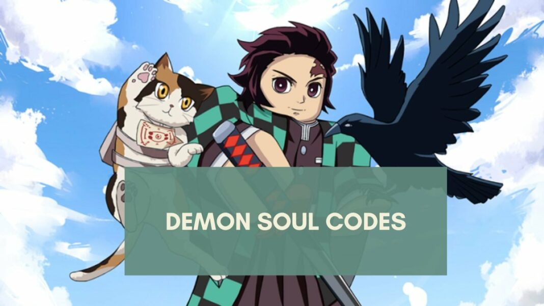 code Demon Soul mới nhất