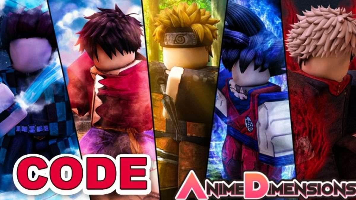 Tổng hợp code Anime Dimensions wiki mới năm 2024