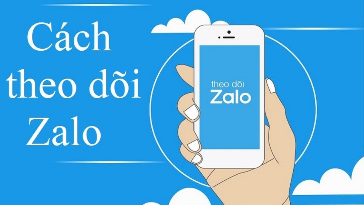 Cách theo dõi Zalo của chồng, người yêu nhanh chóng